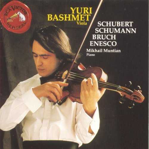 Bashmet and Muntian: Schubert, Schumann, Bruch, Enesco (FLAC)