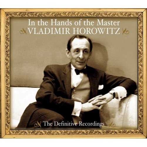 Vladimir Horowitz: In the Hands of the Master (3 CD, FLAC)
