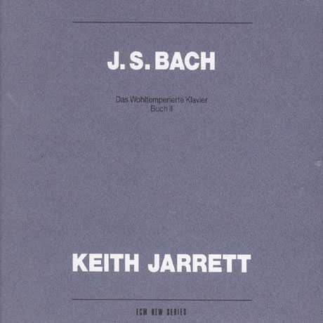 Keith Jarrett: Bach - Well-Tempered Clavier Book 2 (2 CD, FLAC)