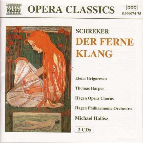 Franz Schreker: Der ferne Klang (2 CD, FLAC)
