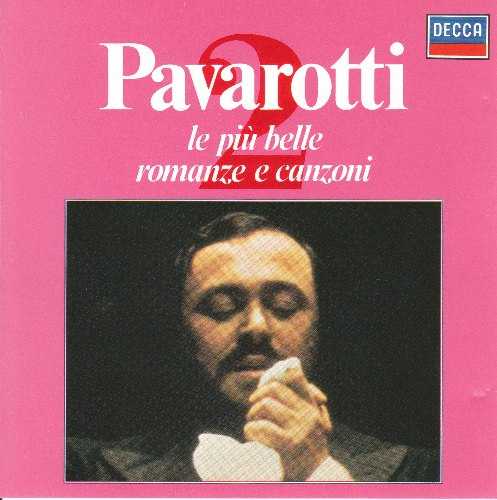 Luciano Pavarotti - Le piu belle romanze e conzoni, Vol.2 (FLAC)