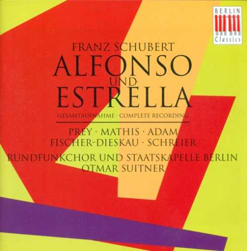 Franz Schubert: Alfonso und Estrella (3 CD, APE)