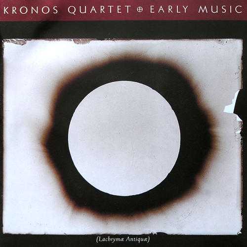 Kronos Quartet - Early Music (FLAC)