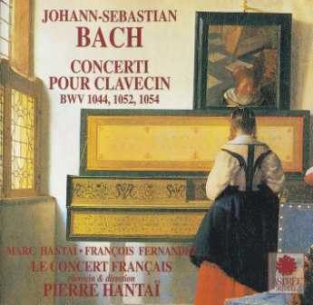 Marc Hantai: Bach - Concerti pour clavecin BWV1044,1052,1054 (FLAC)