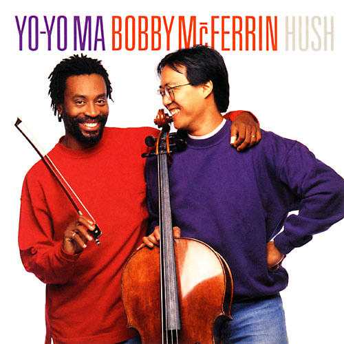 Yo-Yo Ma, Bobby McFerrin - Hush (APE)
