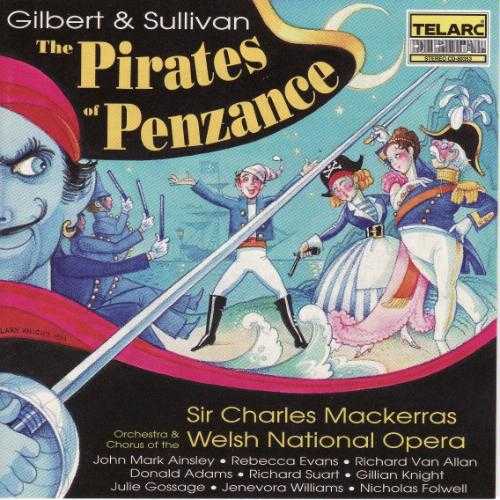 Gilbert & Sullivan - The Pirates of Penzance (FLAC)