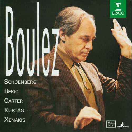 Pierre Boulez: Schoenberg, Berio, Carter, Kurtág, Xenakis (5 CD, FLAC)