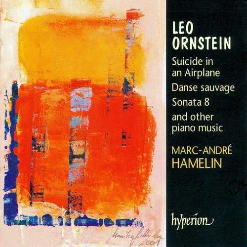 Hamelin: Ornstein - Suicide on an Airplane, Danse sauvage, Sonata no.8 and other piano music (FLAC)