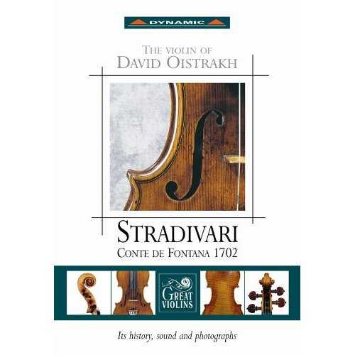 The Violin Of David Oistrakh - Stradivari Conte De Fontana 1702 (APE)