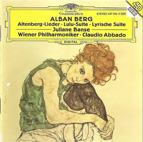 Alban Berg: Altenberg-Lieder, Lulu-Suite, Lyrischen Suite (APE)