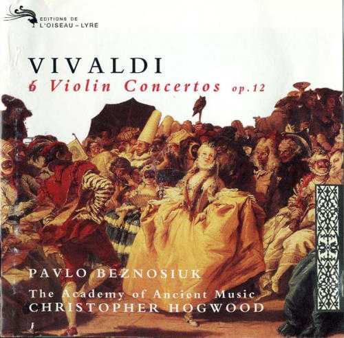 Beznosiuk, Hogwood: Vivaldi - 6 Violin Concertos op.12 (APE)