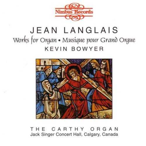 Bowyer: Langlais - Works for Organ (FLAC)