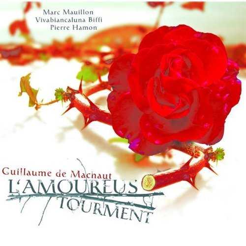 Guillame de Mauchaut - L'Amoureus Tourment (FLAC)