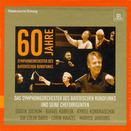 60 Jahre Symphonieorchester des Bayerischen Rundfunks (7 CD box set, APE)