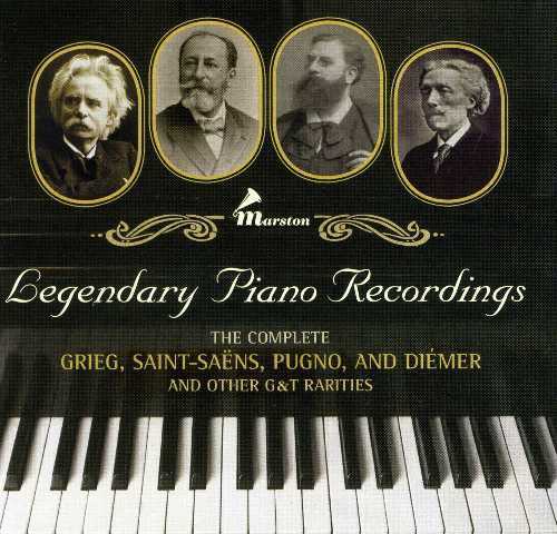 Legendary Piano Recordings: The Complete Grieg, Saint-Saens, Pugno, and Diemer and Other G&T Rarities (2 CD, FLAC)