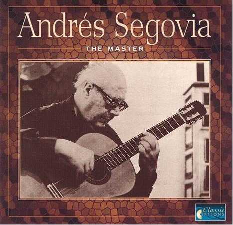 Andres Segovia - The Master (FLAC)