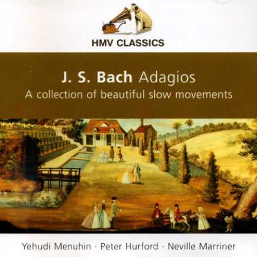 J.S. Bach Adagios. A Collection of Beautuful Slow Movements (FLAC)