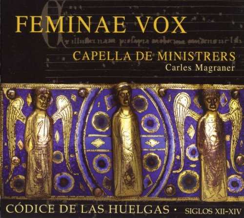 Capella de Ministrers - Feminae Vox (FLAC)