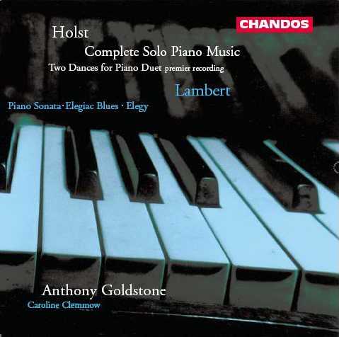 Goldstone: Holst - Complete Solo Piano Music, Two Dances for Piano Duet, Lambert - Piano Sonata, Elegiac Blues, Elegy (APE)