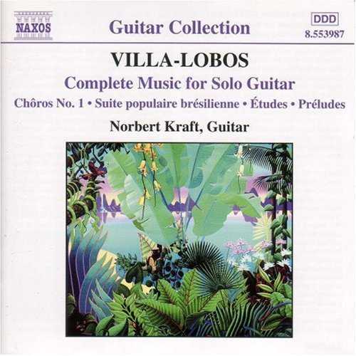 Kraft: Villa-Lobos - Complete Music for Solo Guitar (APE)