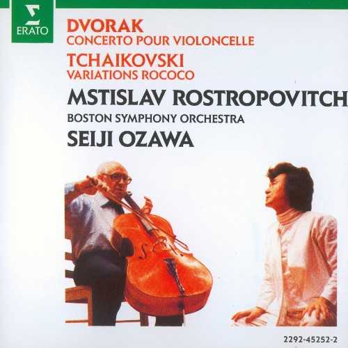 Rostropovich, Ozawa: Dvorak - Concerto pour Violoncelle, Tchaikovsky - Variations Rococo (APE)