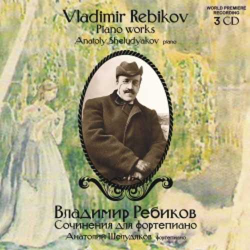 Sheludyakov: Rebikov - Piano Works (3 CD, FLAC)
