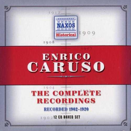 Enrico Caruso: The Complete Recordings, 1902-1920 (12 CD box set, FLAC)