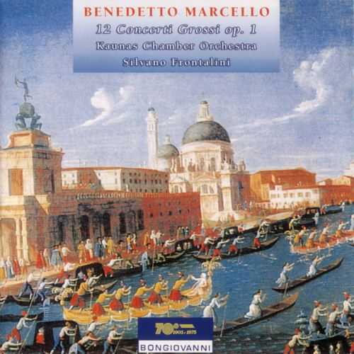 Frontalini: Marcello - 12 Concerti Grossi op.1 (2 CD, FLAC)