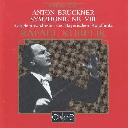 Kubelik: Bruckner - Symphony no.8 (FLAC)