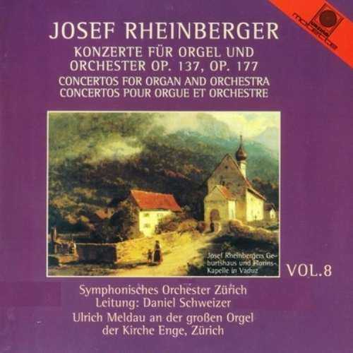 Schweizer, Meldau: Rheinberger - Concertos for Organ and Orchestra (APE)