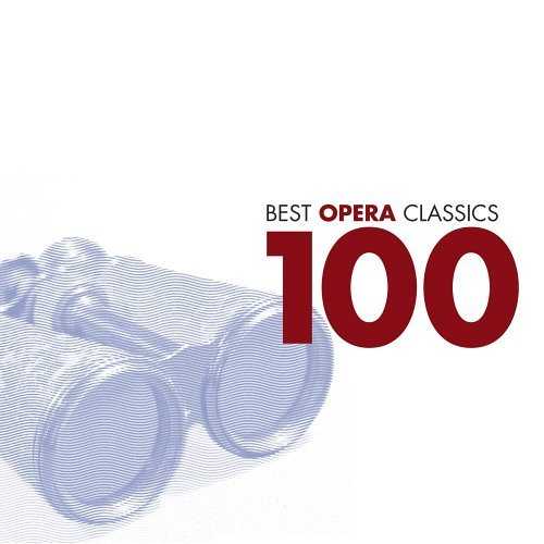 100 Best Opera Classics (6 CD box set, FLAC)