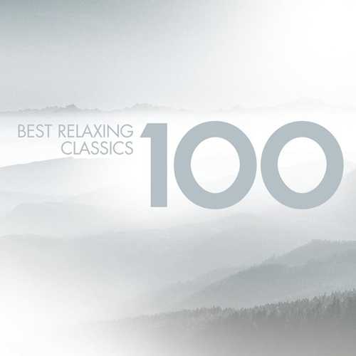 100 Best Relaxing Classics (6 CD box set, FLAC)