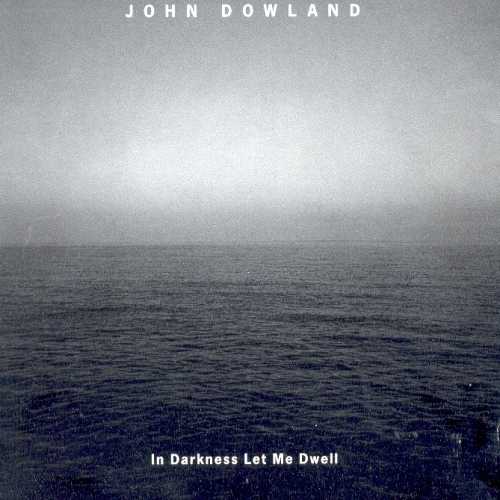 The Hilliard Ensemble: Dowland - In Darkness Let Me Dwell (APE)