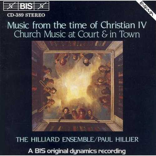 The Hilliard Ensemble: Music from the Time of Christian IV (APE)