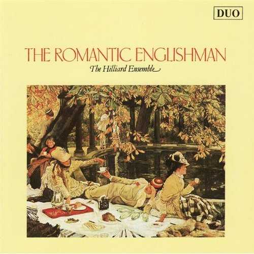 The Hilliard Ensemble: The Romantic Englishman (APE)