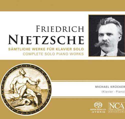 Krucker: Nietzsche - Complete Solo Piano Works (FLAC)