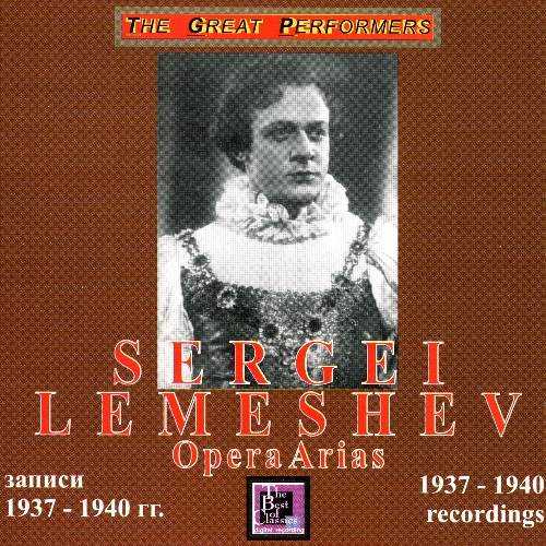 Lemeshev: Opera Arias. 1937-1940 Recordings (APE)