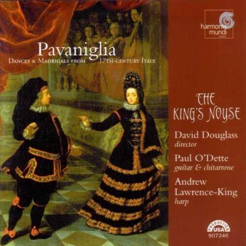 Pavaniglia, Dances and Madrigals from 17th Century Italy (APE)