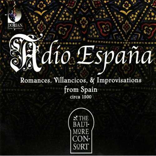 Adio España: Romances, Villancicos and Improvisations from Spain (FLAC)