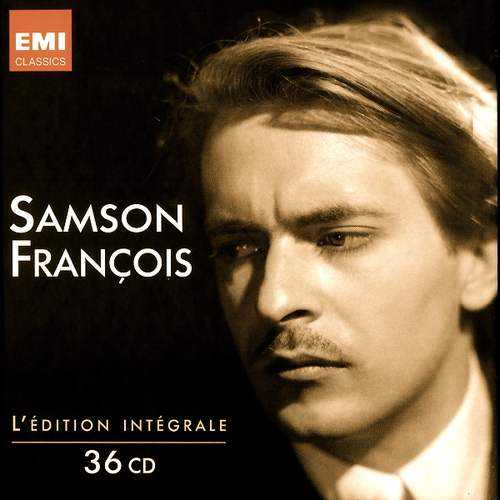 Samson Francois: L'Edition Integrale (36 CD box set, FLAC)