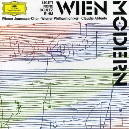 Abbado: Wien Modern - Music by Ligeti, Nono, Boulez, Rihm (APE)