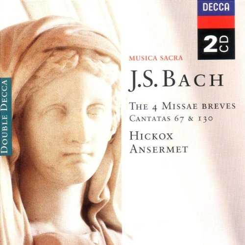Hickox, Ansermet: Bach - The Four Missae Breves (2 CD, APE)