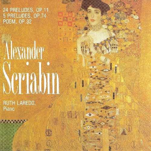 Laredo: Scriabin - 24 Preludes op.11, 5 Preludes op.74, Poem op.32 (FLAC)
