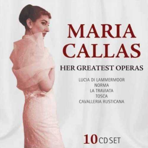 Maria Callas - Her Greatest Operas (10 CD box set, FLAC)