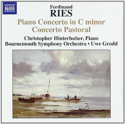Ries - Piano Concerto in C minor, Concerto Pastoral (FLAC)