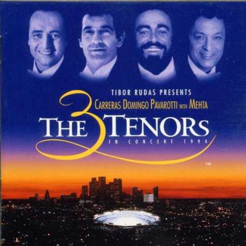 The 3 Tenors in Concert, Los Angeles 1994 (WAV)