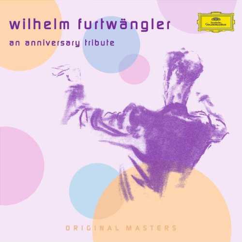 Wilhelm Furtwangler - An Anniversary Tribute (6 CD box set, APE)