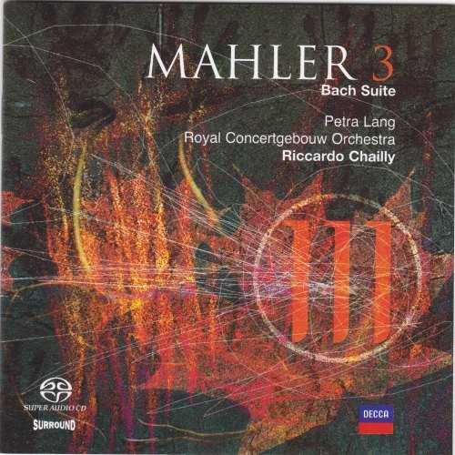 Chailly: Mahler - Symphony no.3, Bach Suite (2 SACD, ISO)