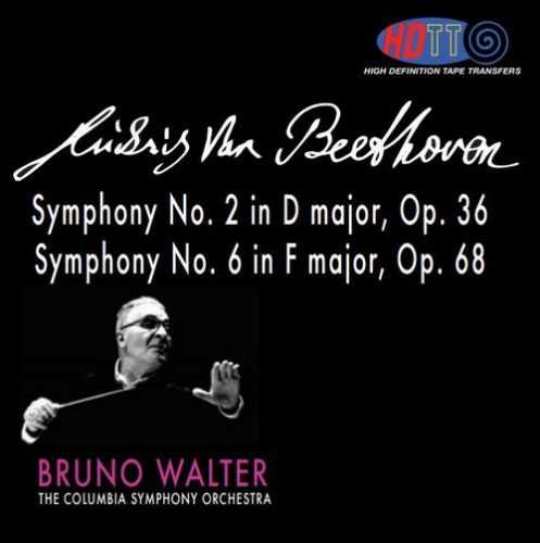 Walter: Beethoven - Symphony no.6 op.68, Symphony no.2 op.36 (DSD)