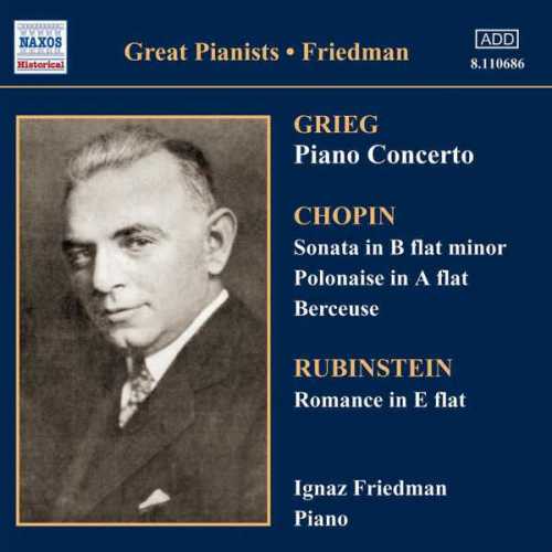 Great Pianists Friedman Grieg Piano Concerto Chopin Sonata